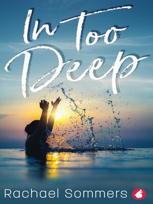 cover image of In Too Deep